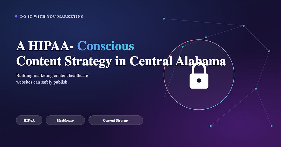 Healthcare marketing team reviewing HIPAA-conscious content strategy in Central Alabama