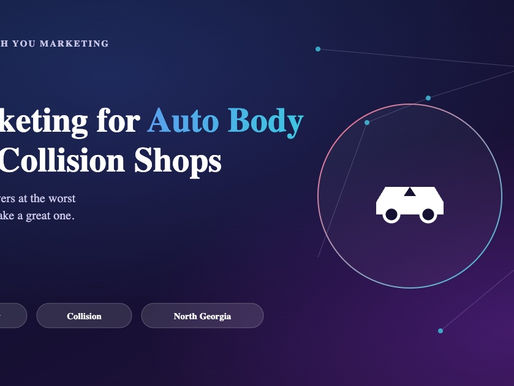 Marketing for Auto Body and Collision Repair Shops in North Georgia