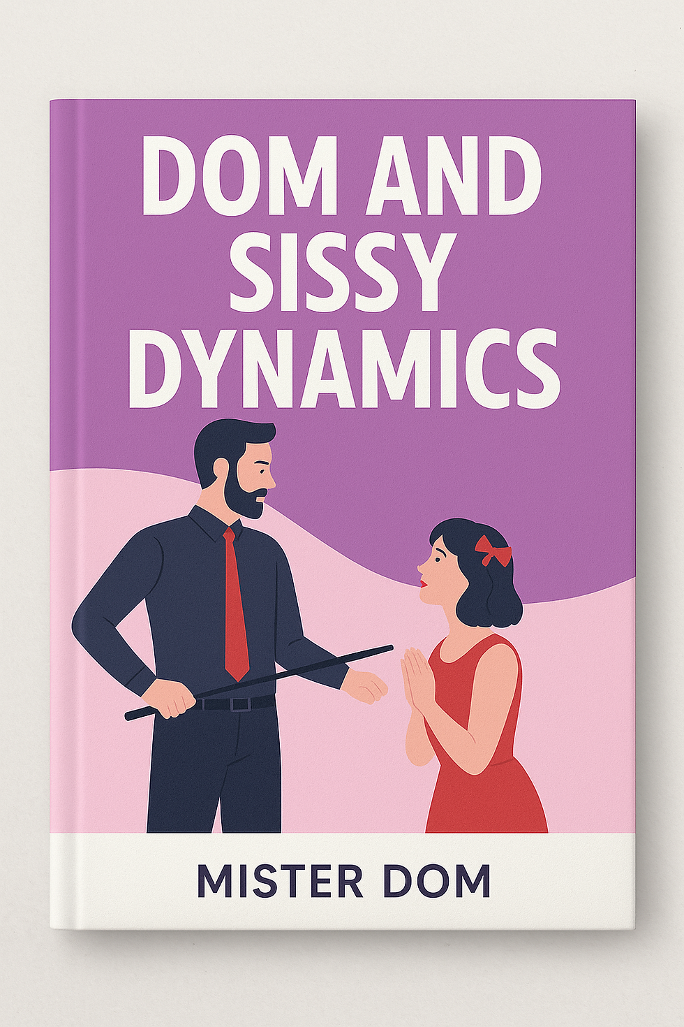 Dom and Sissy Dynamics