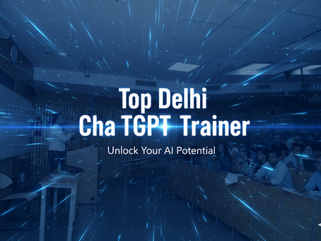 Top Delhi ChatGPT Trainer