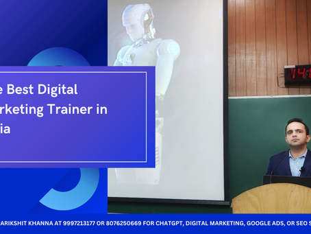 The Best Digital Marketing Trainer in India