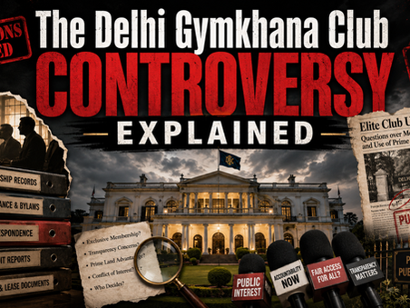 The Delhi Gymkhana Club Controversy explained.