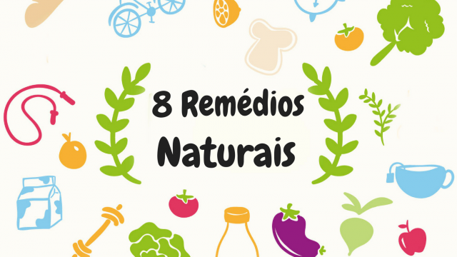Os oito remédios naturais