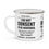 Thumbnail: Enamel Mug - I Do Not Consent to be Governed Coffee Cup
