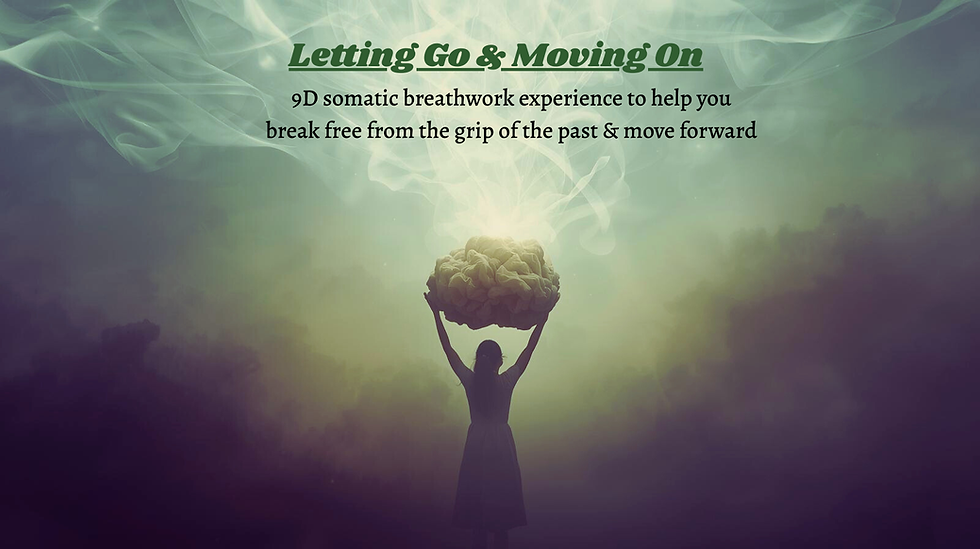 9D Transformational Breathwork Healing Journey- Letting Go & Moving On