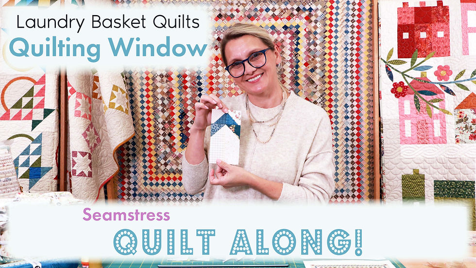 The Seamstress Quilt Along
