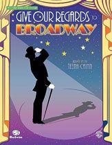 Thumbnail: Give Our Regards to Broadway