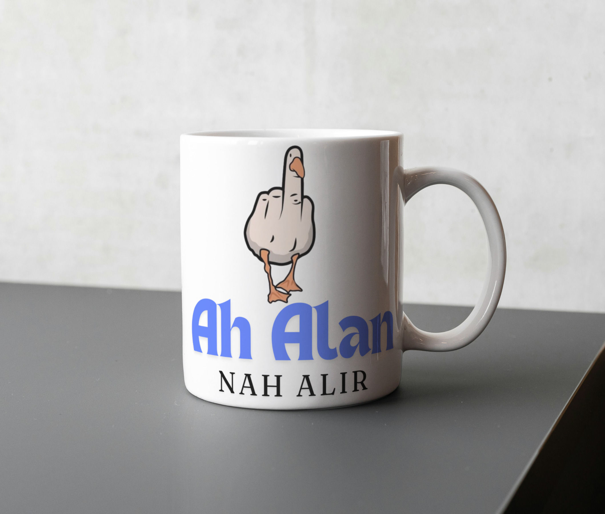 Ah Alan Nah Alır Baskılı Kupa Bardak