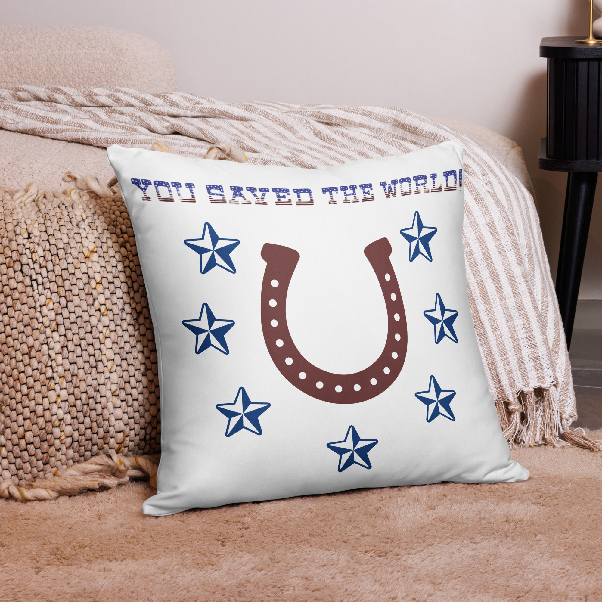 You Saved the World! Pillow