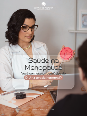 DIU e o seu papel na terapia de reposição hormonal!