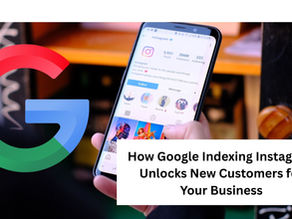 How Google Indexing Instagram Unlocks New Customers for Your Business