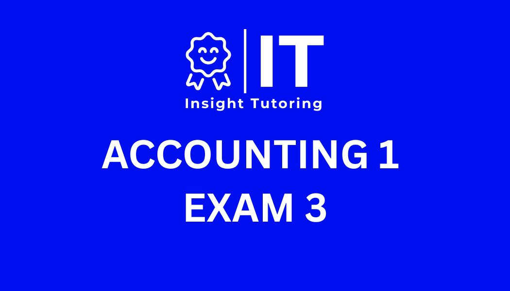 Accounting 1 Exam 3 Packet