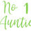 Thumbnail: No 1 Auntie, Vinyl Glass Sticker