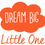 Thumbnail: Dream Big Little One, Cloud