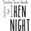 Thumbnail: Hen Night Vinyl Glass Sticker