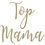 Thumbnail: Top Mama, Vinyl Glass Sticker