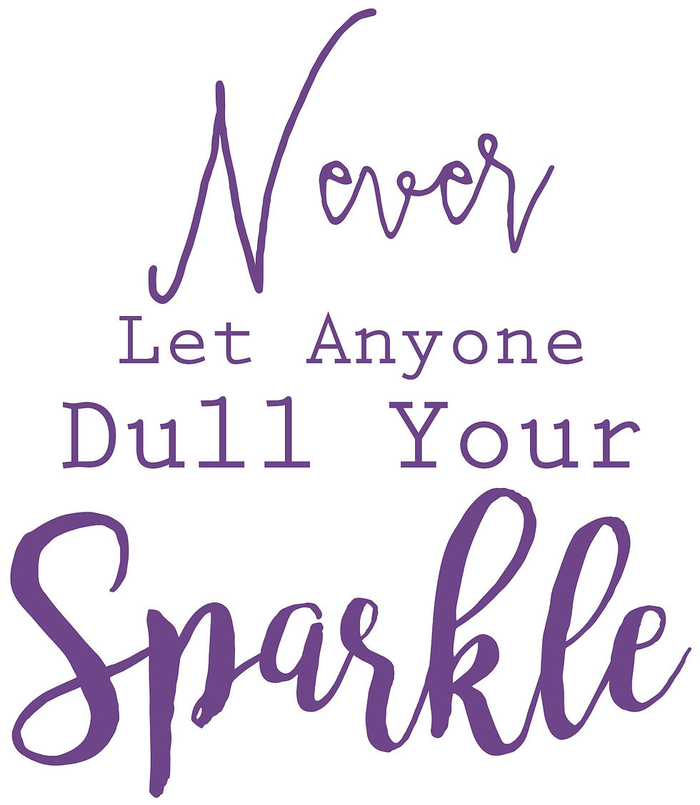 Thumbnail: Never Let Anyone Dull Your Sparkle