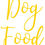 Thumbnail: Dog Food - Sticker for Storage Jars/Containers