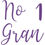 Thumbnail: No 1 Gran, Vinyl Glass Sticker
