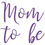 Thumbnail: Mom to be, Vinyl Glass Sticker