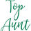 Thumbnail: Top Aunt, Vinyl Glass Sticker