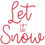 Thumbnail: Let it Snow