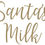 Thumbnail: Santa's Milk Vinyl Glass Sticker, Christmas Eve, Father Christmas