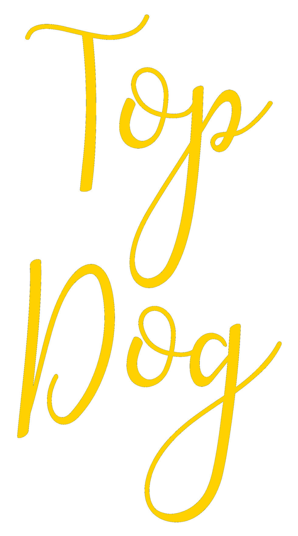 Thumbnail: Top Dog, Vinyl Glass Sticker