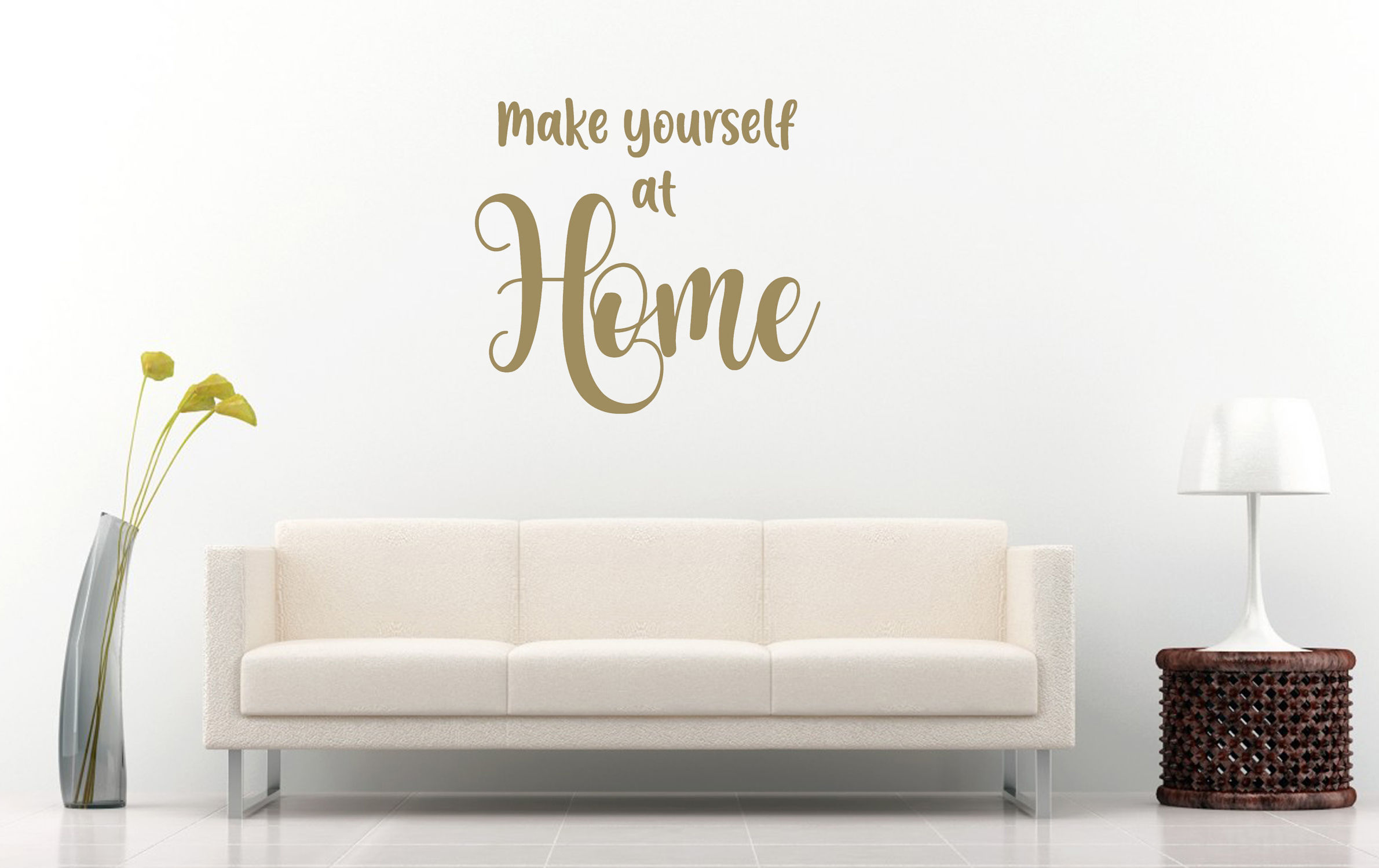 Make Yourself at Home