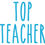 Thumbnail: Top Teacher, Vinyl Glass Sticker