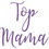 Thumbnail: Top Mama, Vinyl Glass Sticker