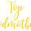Thumbnail: Top Godmother, Vinyl Glass Sticker