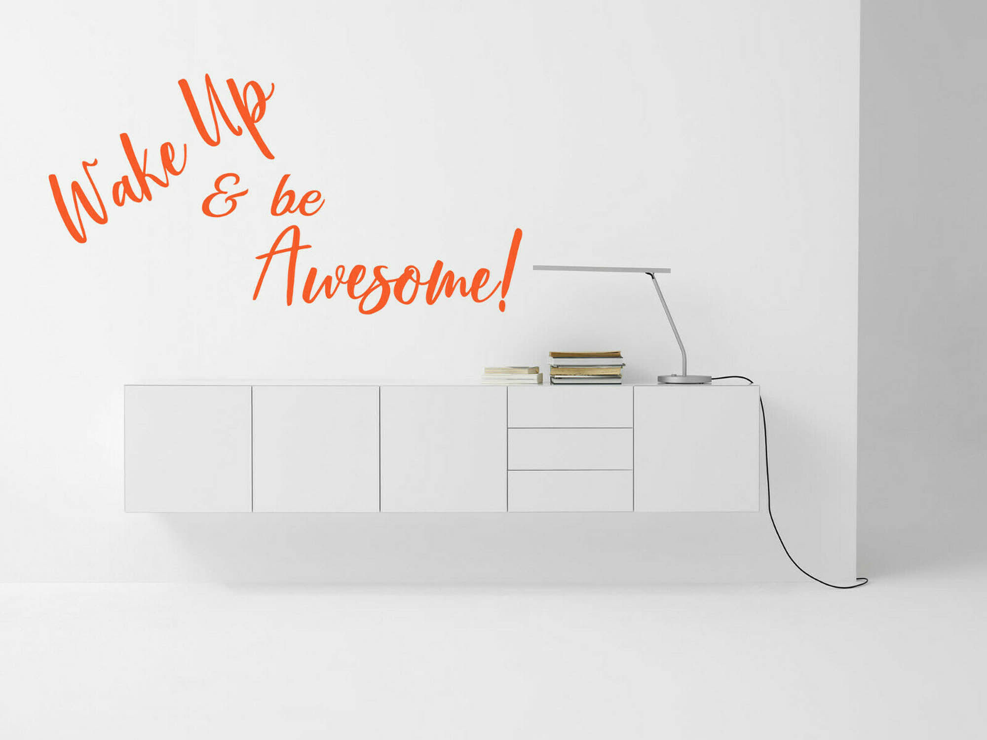 Wake up & be Awesome!