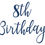 Thumbnail: 8th Birthday Vinyl Sticker