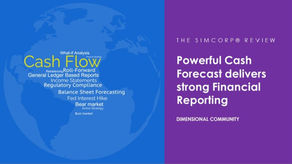 From Cash Forecasting to Financial Reporting