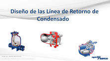 Diseño de las líneas de Retorno de Condensado | Módulo #3 |