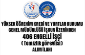 KYK İŞKUR ÜZERİNDEN 406 ENGELLİ İŞÇİ ALACAK