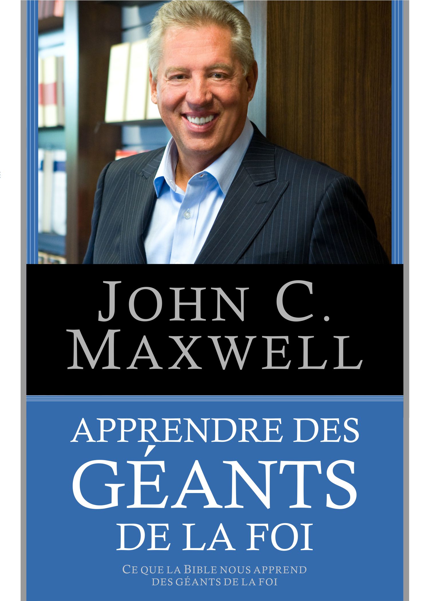 Apprendre des géants de la foi