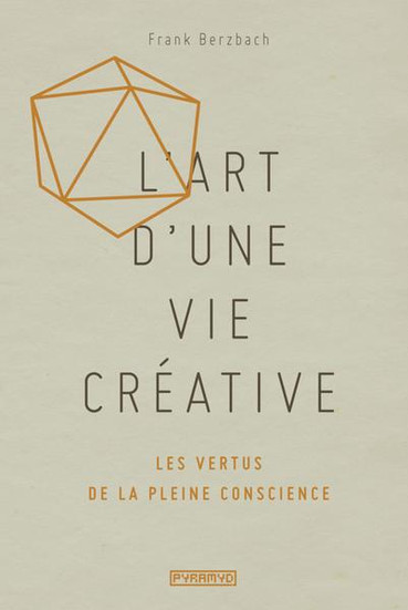 L'art d'une vie créative de Frank Berzbach