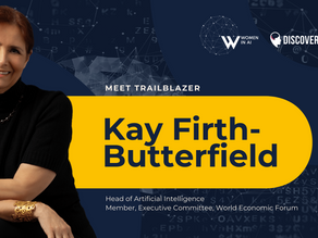 The World’s First Chief Ethics Officer: Discover how Kay Firth-Butterfield brings value to humanity