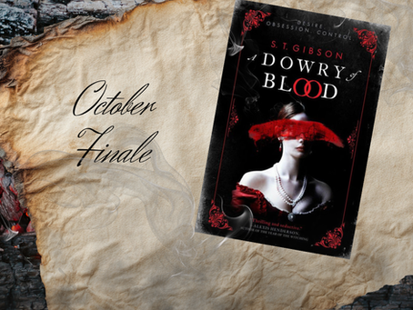 October Finale: A Dowry of Blood (2021) - S. T. Gibson