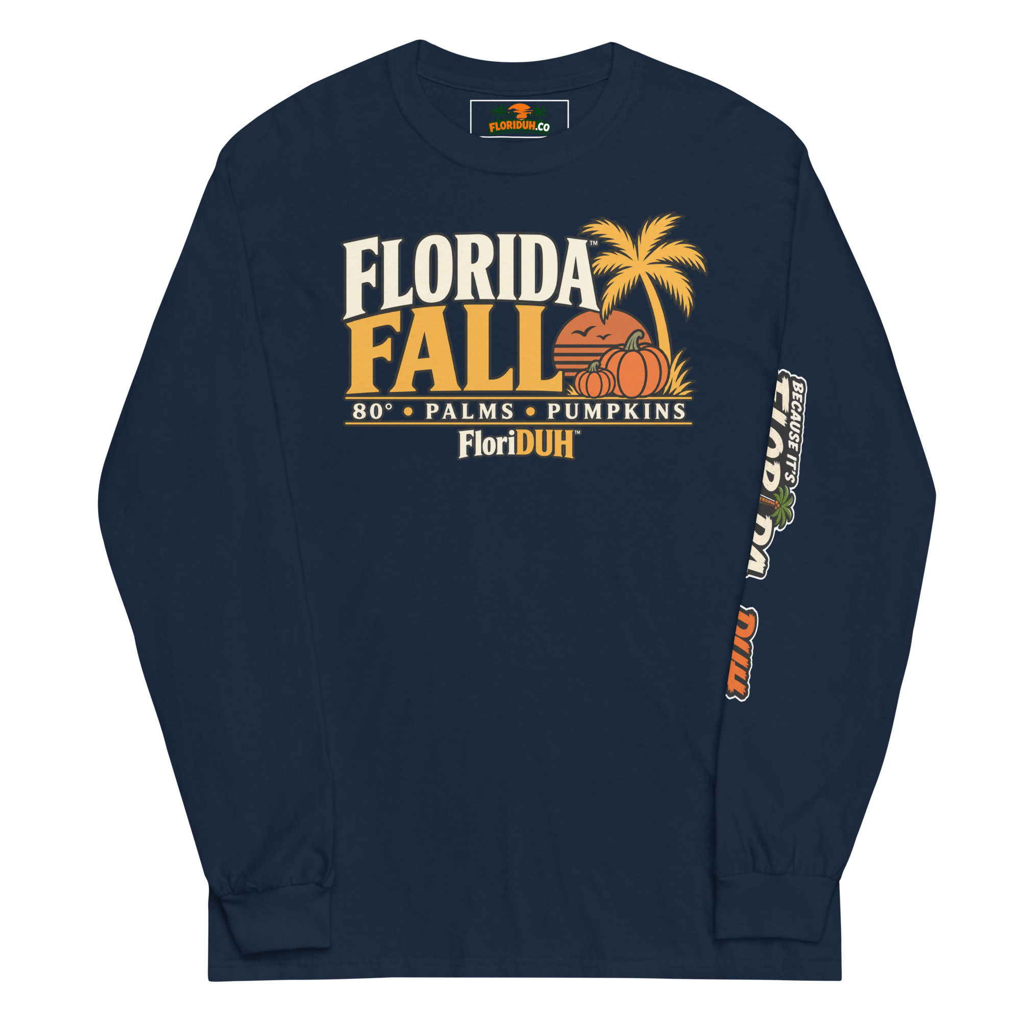 FloriDUH™ Fall — 80° • Palms • Pumpkins Long Sleeve
