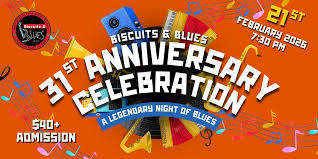 Biscuits & Blues 31st Anniversary