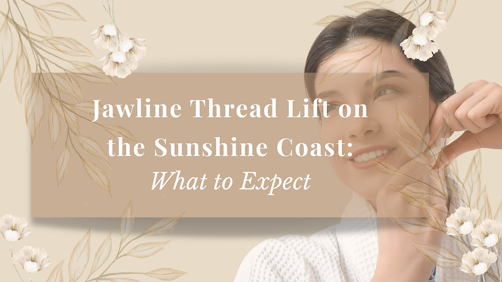 Jawline Thread Lift Sunshine Coast — What to Expect | Rejuvenation by Vienna