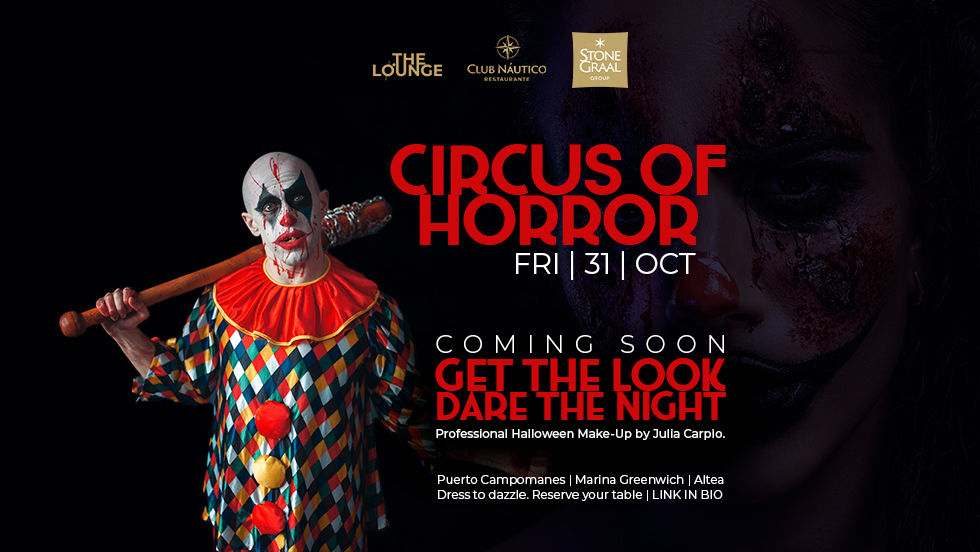 🎪 CIRCUS OF HORROR – Halloween Night at The Lounge | Friday | 31st | October