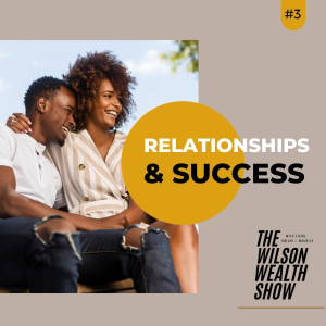 Relationships and Success