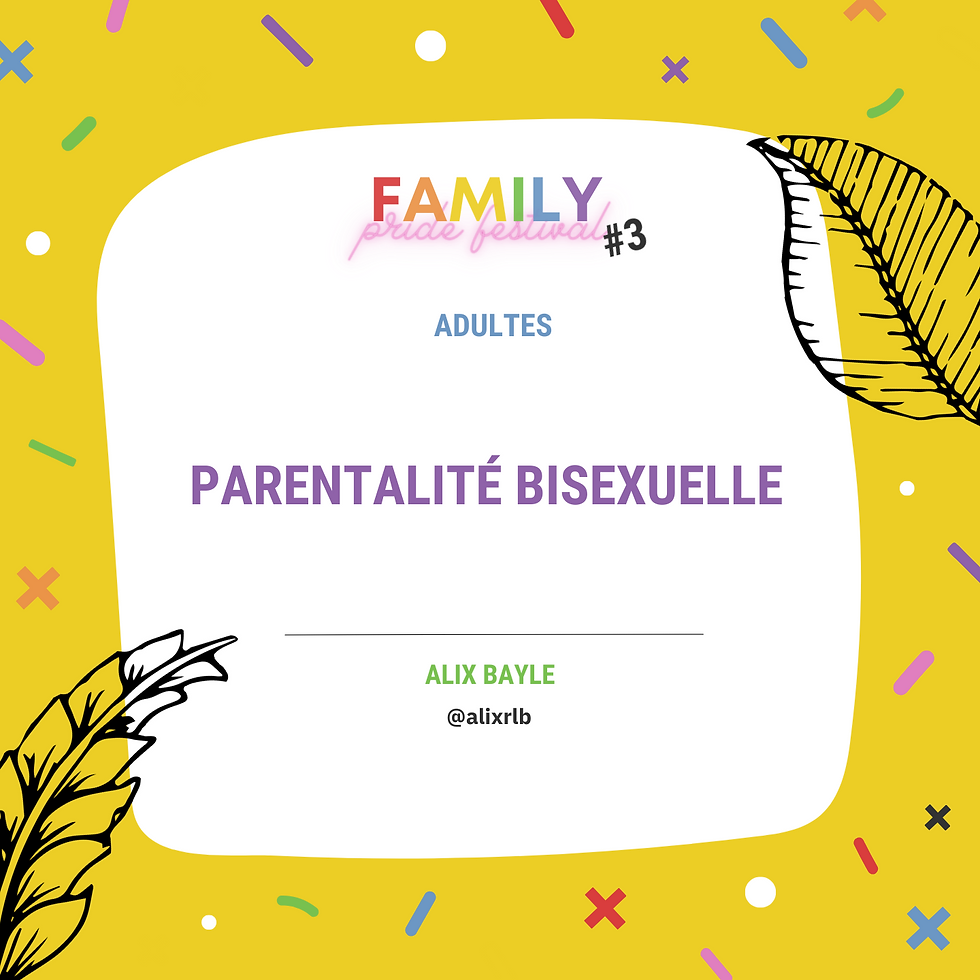 FPF | Atelier Adultes : Parentalité Bisexuelle