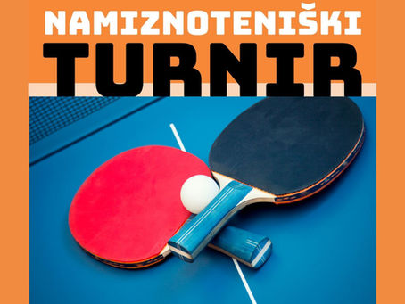 TURNIR V REKREATIVNEM IGRANJU NAMIZNEGA TENISA