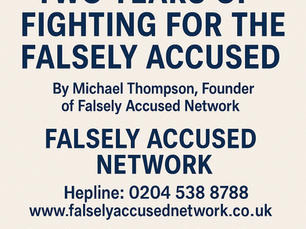 Two Years Of Fighting For The Falsely Accused