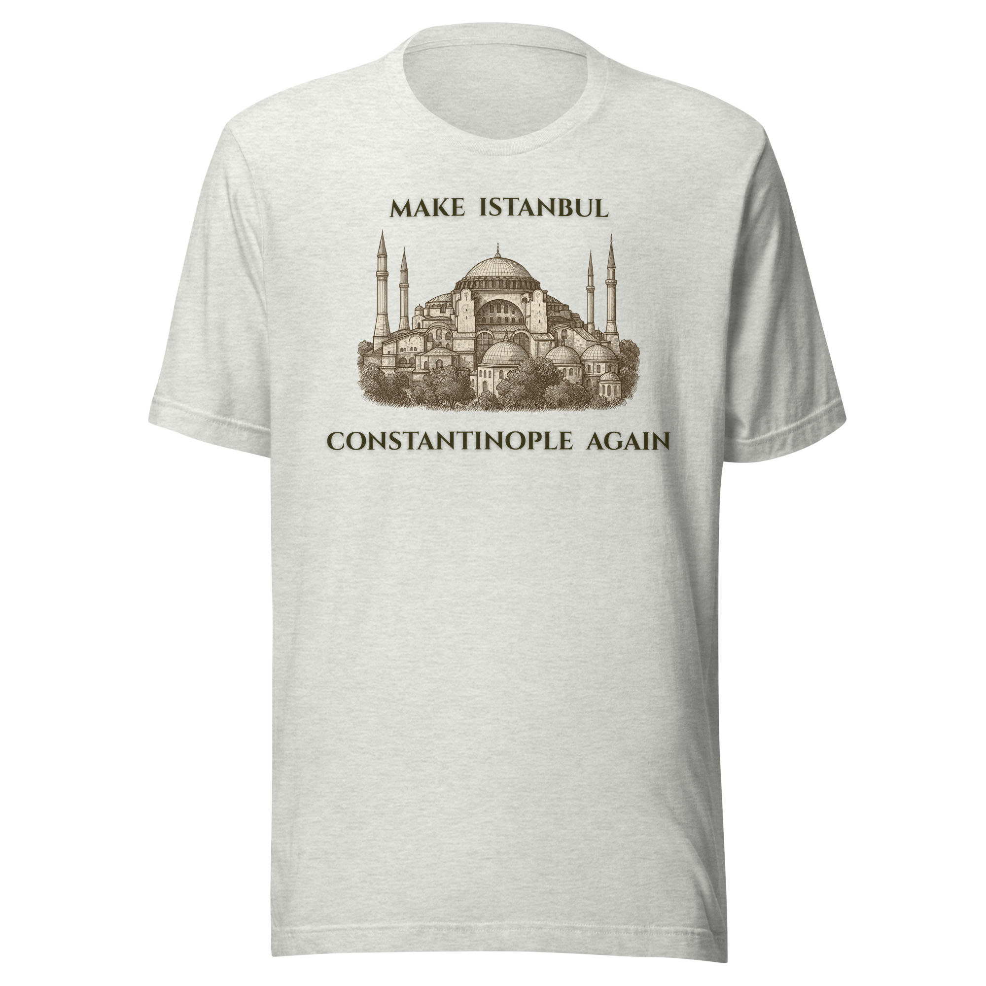 Make Istanbul Constantinople Again - Unisex t-shirt